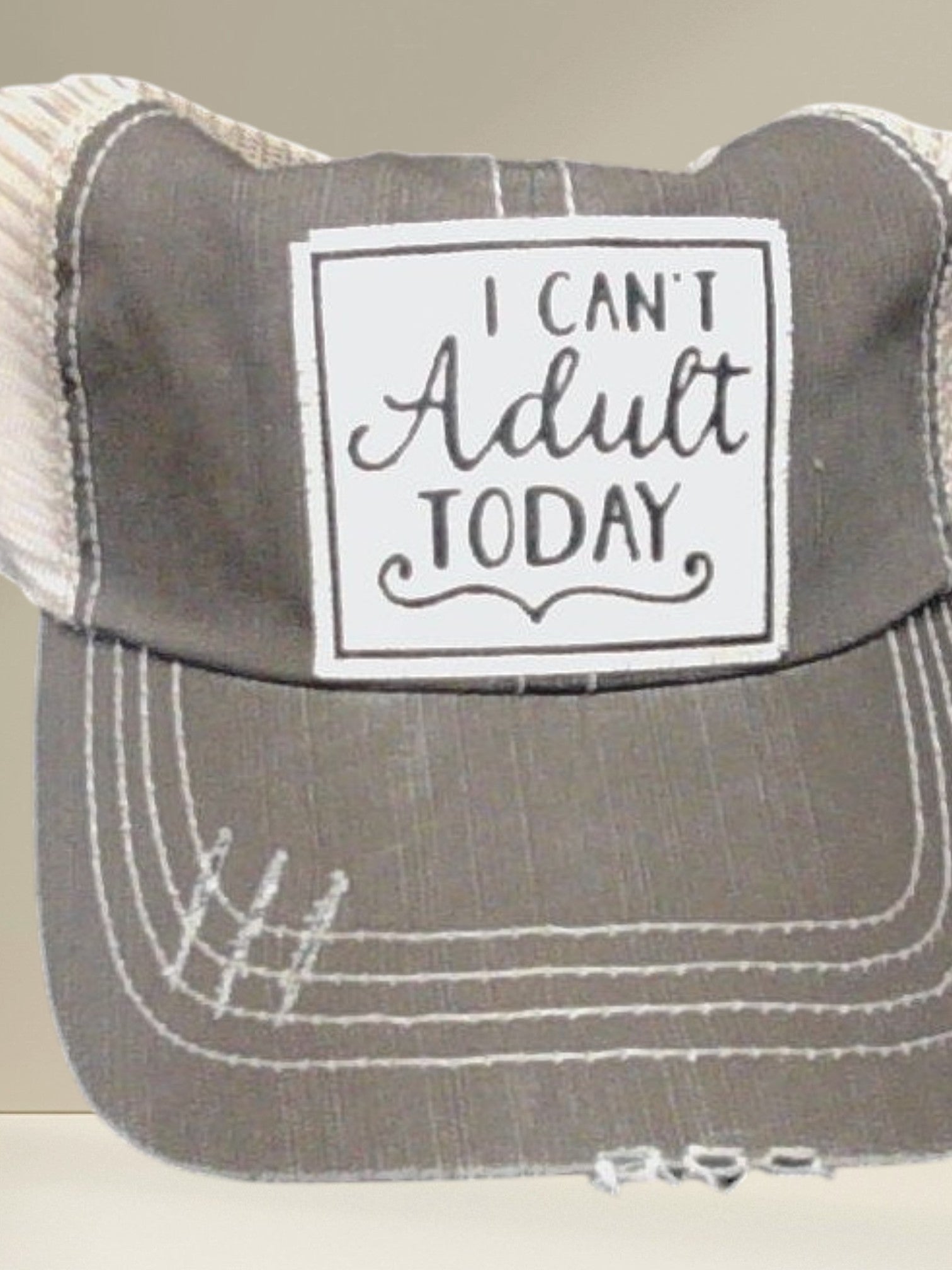 Distressed Trucker Cap — I Can't Adult Today